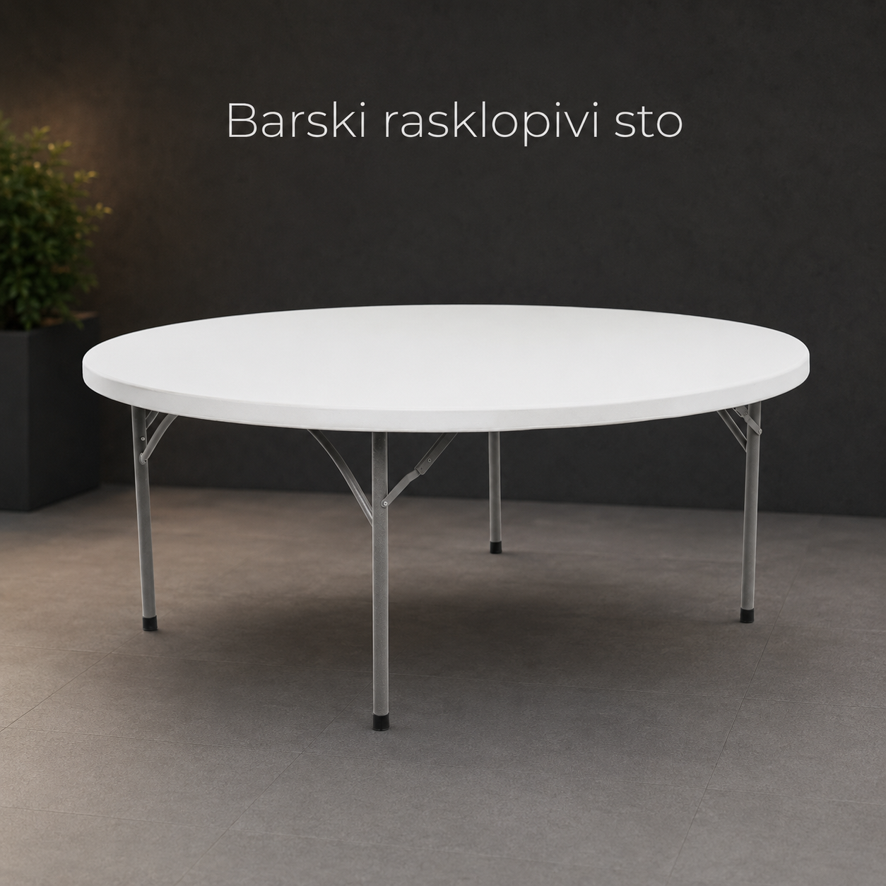 Banket sto Ø150 plasticni, krug iscela